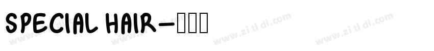 Special hair字体转换